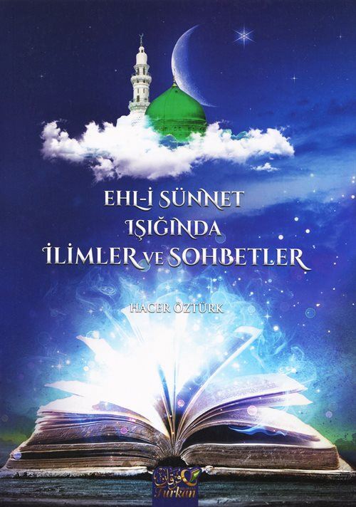 Ehl-i%20Sünnet%20Işığında%20İlimler%20ve%20Sohbetler%201