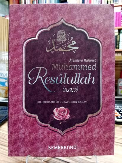 ALEMLERE RAHMET MUHAMMED RESULULLAH