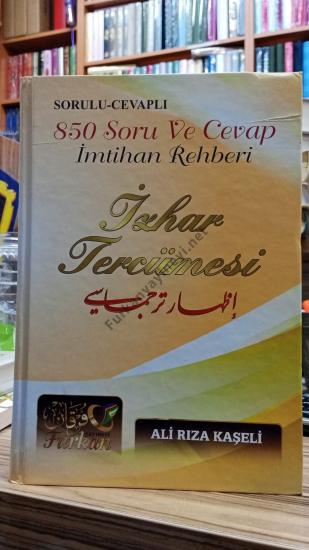 SORULU CEVAPLI 850 SORU VE CEVAPLI İMTİHAN REHBERİ İZHAR TERCÜMESİ