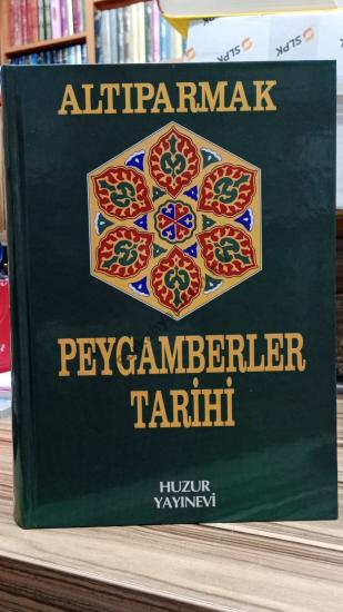 Altıparmak Peygamberler Tarihi 